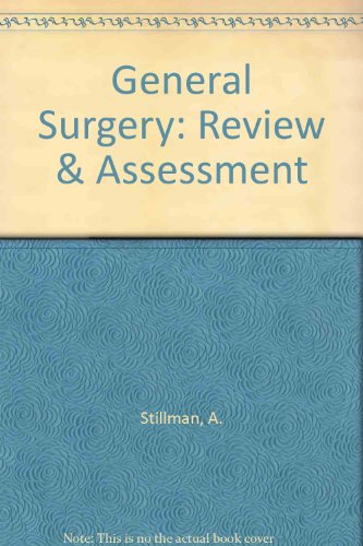 general surgery review and assessment 3rd edition stillman, richard m. 0838531113, 9780838531112