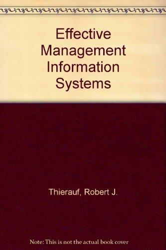 effective management information systems accent on current practices  thierauf, robert j 0675201071,