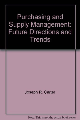 purchasing and supply management future directions and trends  carter, joseph r 0945968248, 9780945968245