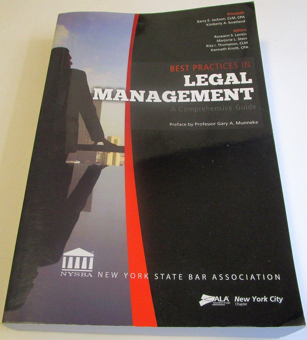 best practices in legal management a comprehensive guide  gary a. munneke 1579692907, 9781579692902