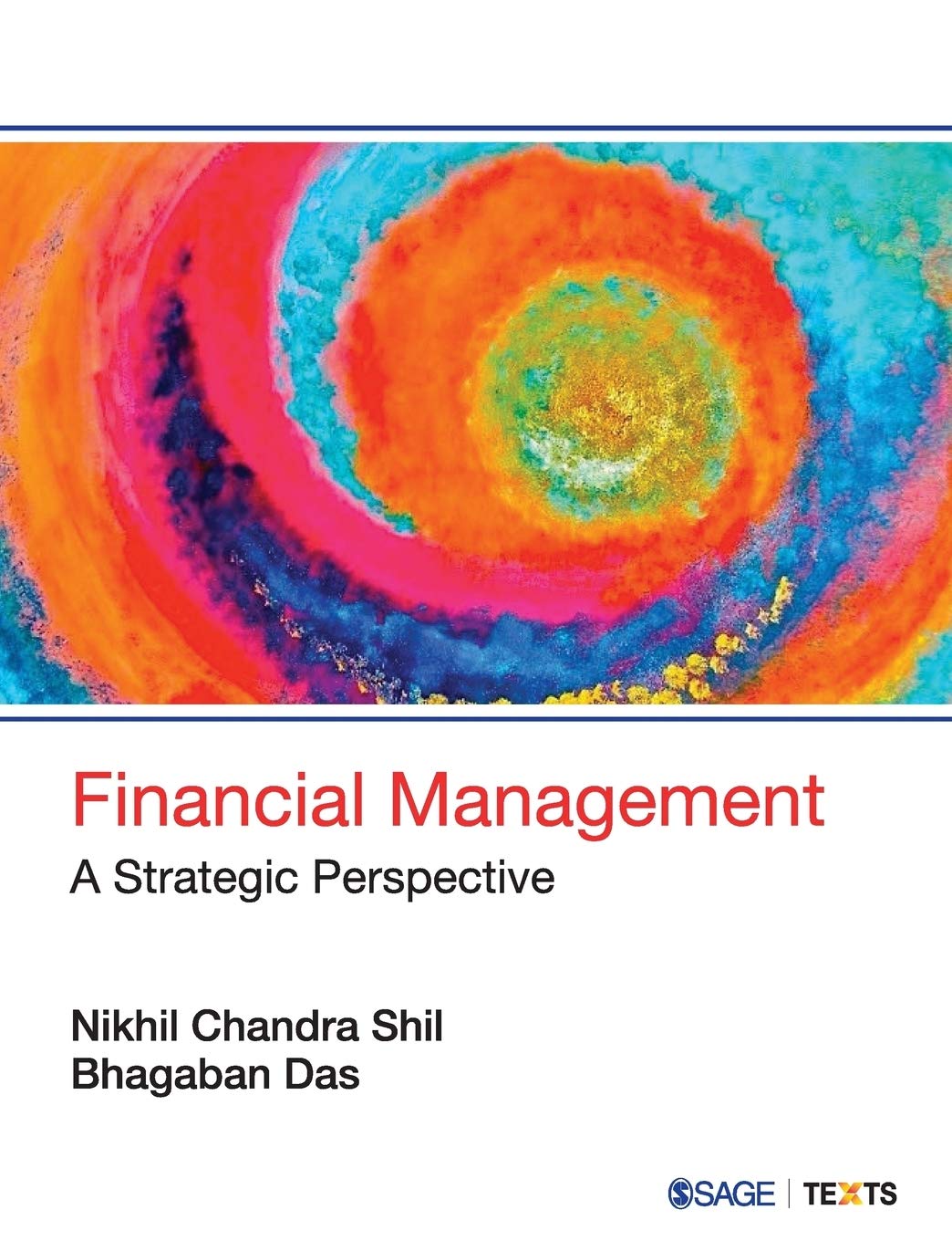 financial management a strategic perspective 1st edition shil, nikhil chandra, das, bhagaban 9351509990,