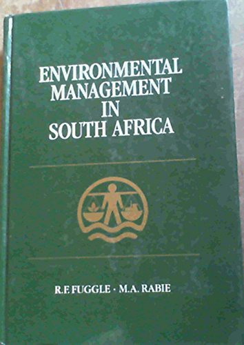 environmental management in south africa environmental concerns in south africa  fuggle, r.f. and rabie, m.a.