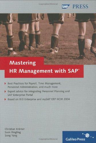 mastering hr management with sap 1st edition christian kramer, sven ringling, song yang 1592290507,