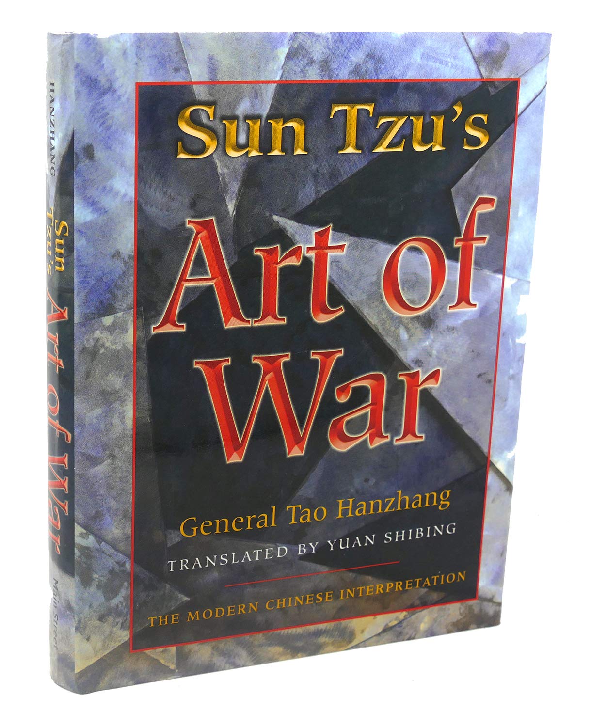 sun tzus art of war the modern chinese interpretation  hanzhang, general tao, tao 140271291x, 9781402712913