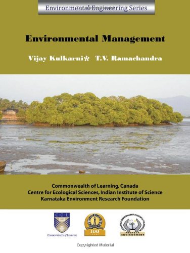 environmental management 2009 edition t v ramachandra 8179931846, 9788179931844