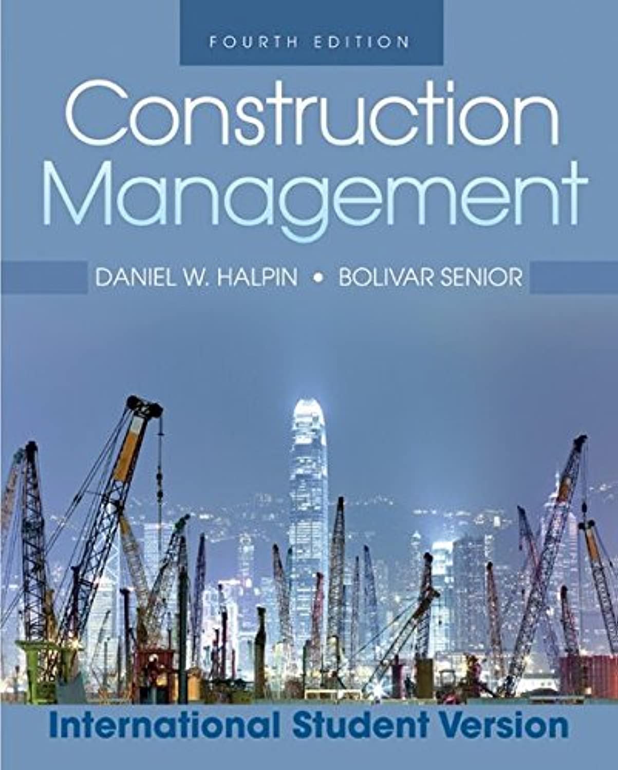 construction management 4th international student edition halpin 0470505931, 9780470505939