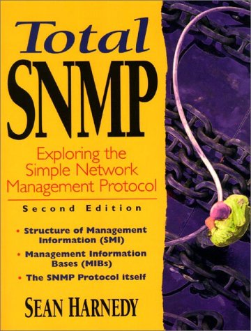 total snmp exploring the simple network management protocol subsequent edition harnedy, sean j. 0136469949,