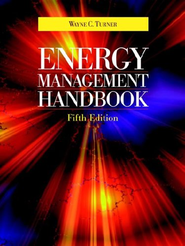 energy management handbook by wayne c turner 5th edition turner, wayne c. 0881734608, 9780881734607