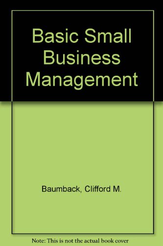 basic small business management  clifford mason baumback 0130664154, 9780130664150