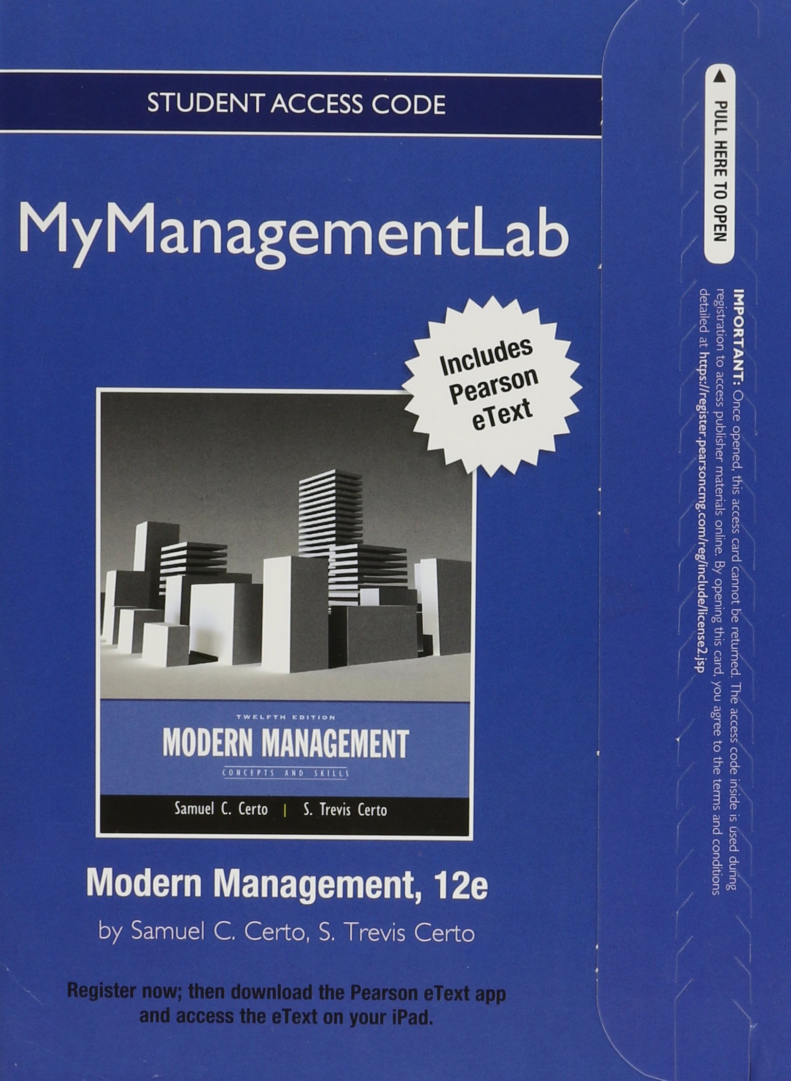 mymanagementlab passcode with modern management concepts and skills student edition certo, samuel c., s.