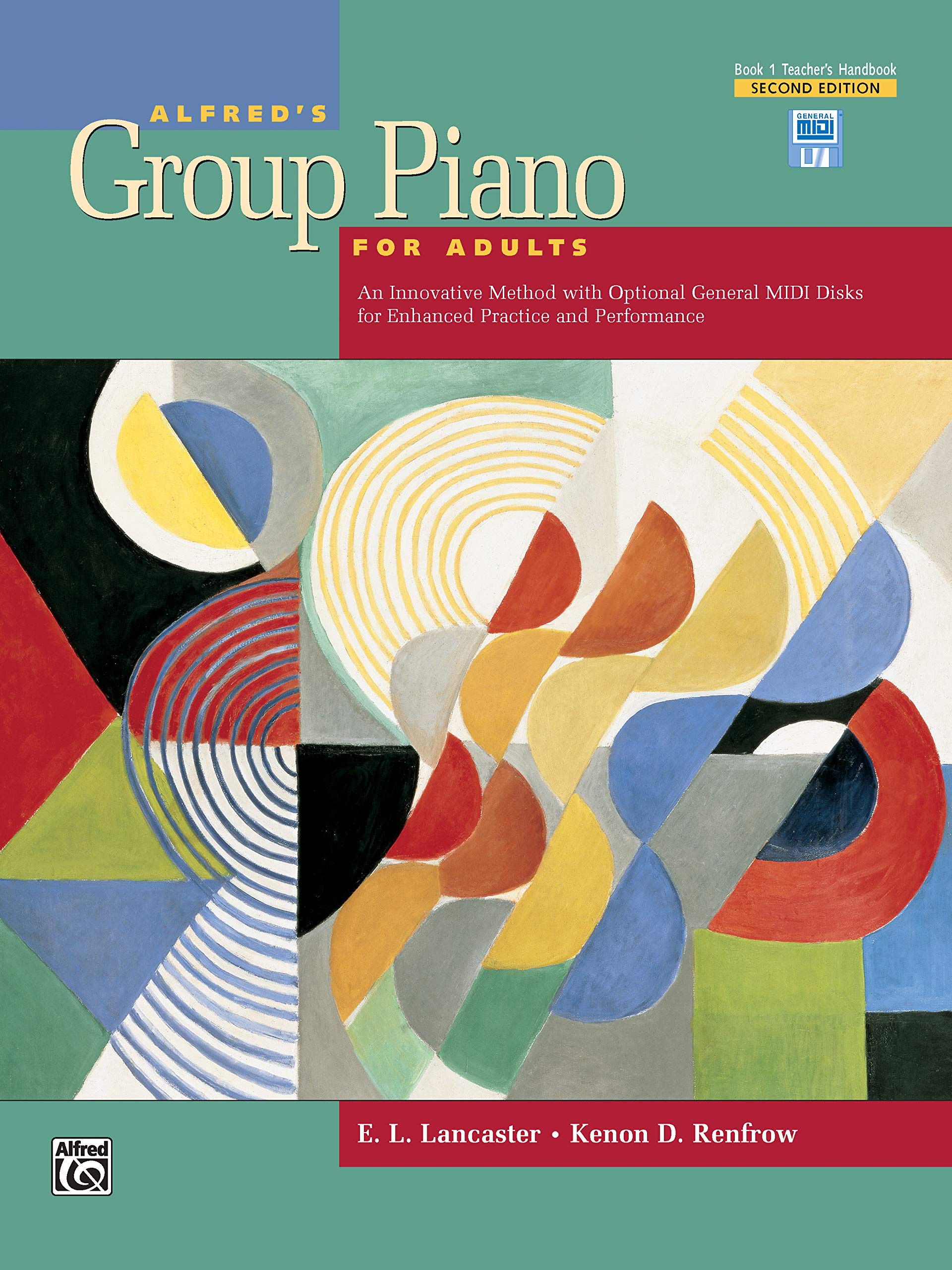 alfreds group piano for adults teachers handbook bk 1 an innovative method with optional general midi disks