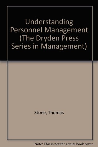 understanding personnel management  stone, thomas h. 0030456711, 9780030456718