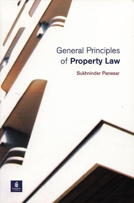 general principles of property law nullth edition sukhninder panesar 0582423325, 9780582423329