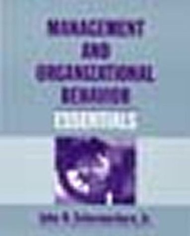 management and organizational behavior essentials 1st edition schermerhorn jr., john r. 0471133086,