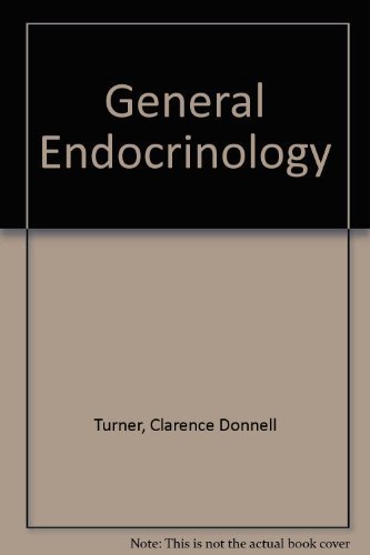 general endocrinology 6th edition turner, clarence donnell 0721689337, 9780721689333