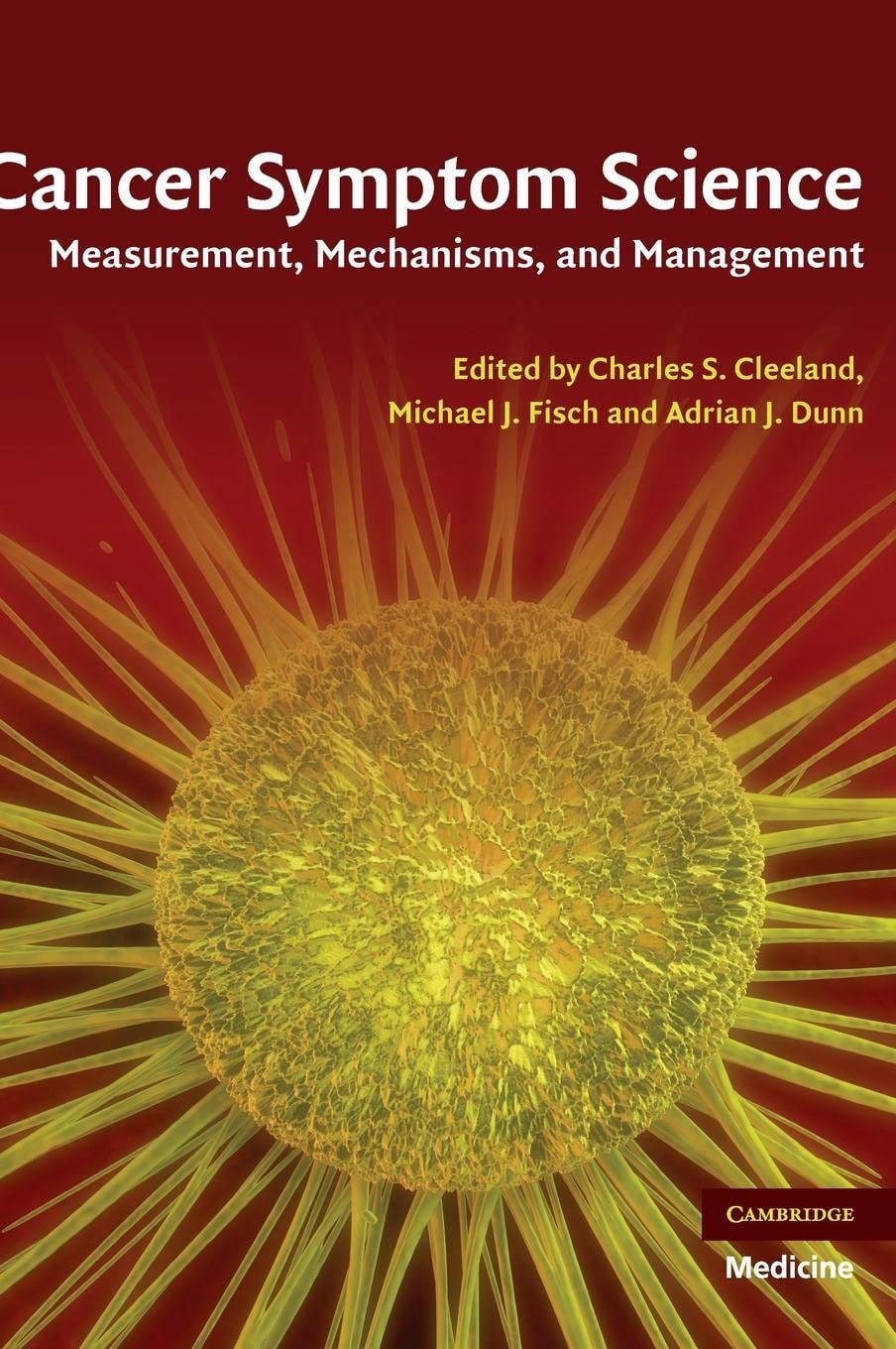 cancer symptom science measurement mechanisms and management 1st edition cleeland, charles s. 0521869013,