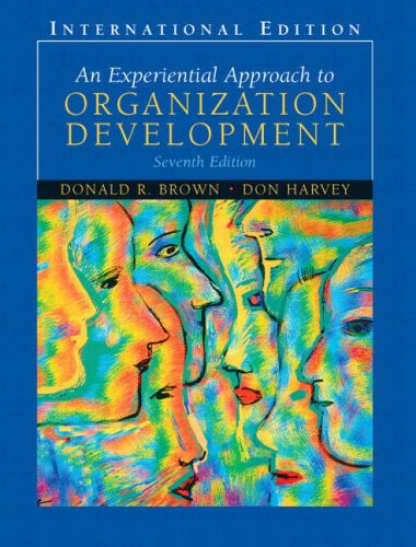 an experiential approach to organization development with quantitative analysis for management and marketing