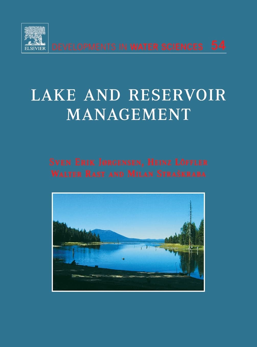 lake and reservoir management 1st edition jorgensen, s.e., loffler, heinz, rast, walter, straskraba, milan