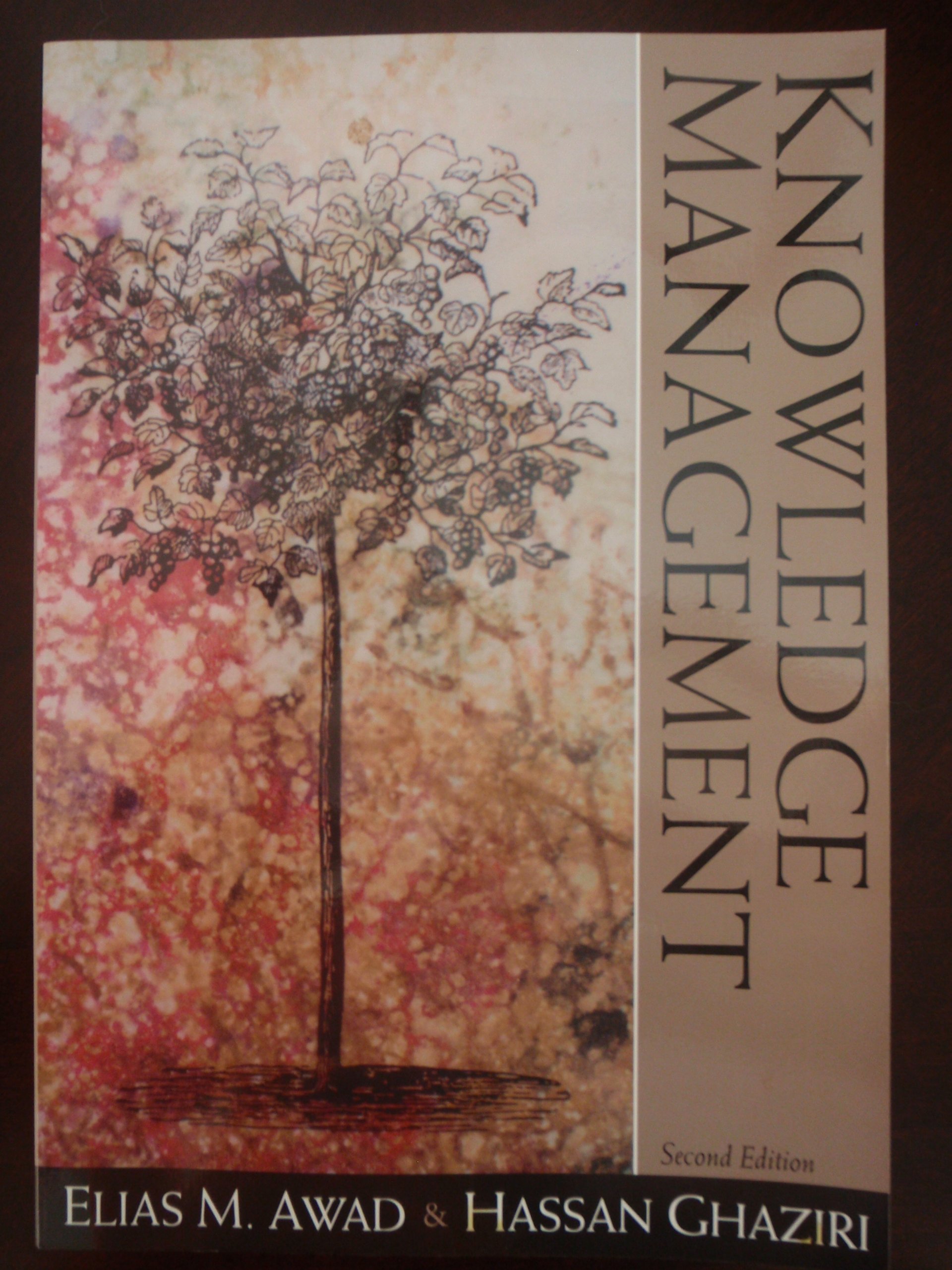 knowledge management updated 2nd edition paperback 2nd edition elias m awad 0692004882, 9780692004883