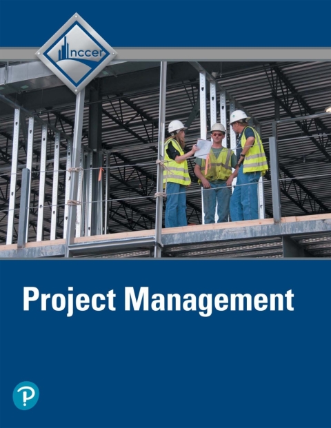 project management 3rd edition nccer 0134744276, 9780134744278