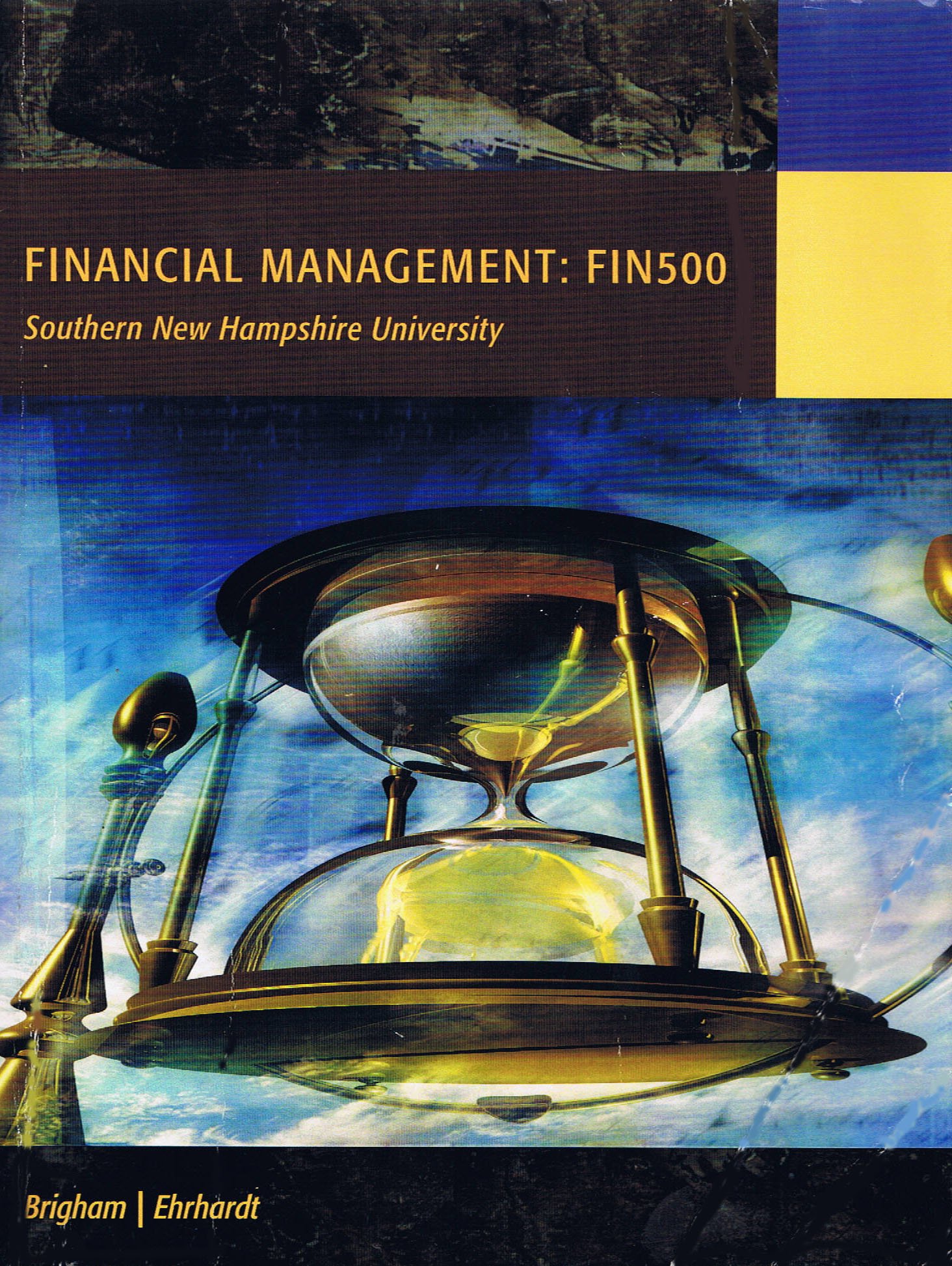 financial management fin 500 southern new hampshire university bndl acp fin 500 1 for snhu 13th edition
