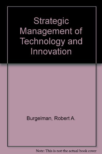 strategic management of technology and innovation international 2nd revised edition burgelman, robert a.,