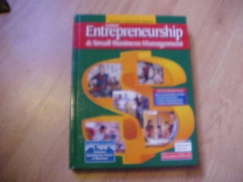 entrepreneurship and small business management teacher  glencoe 0078677599, 9780078677595