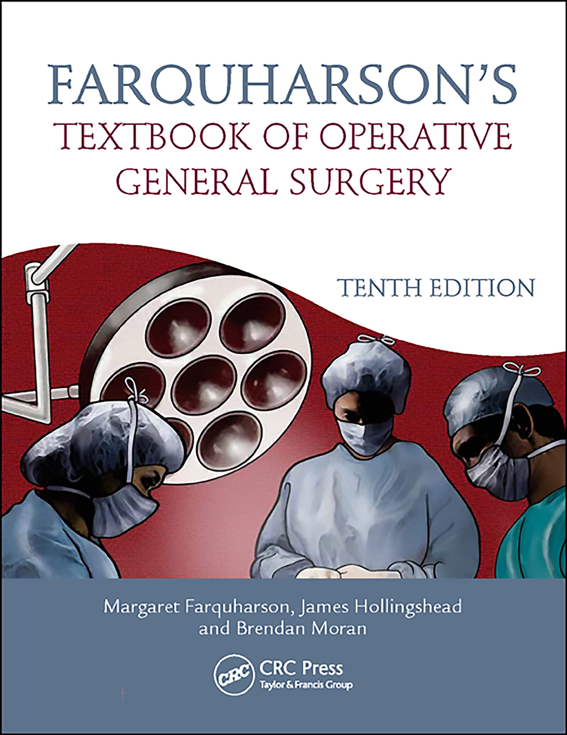 farquharsons textbook of operative general surgery 10th edition farquharson margaret 1444175947, 9781444175943