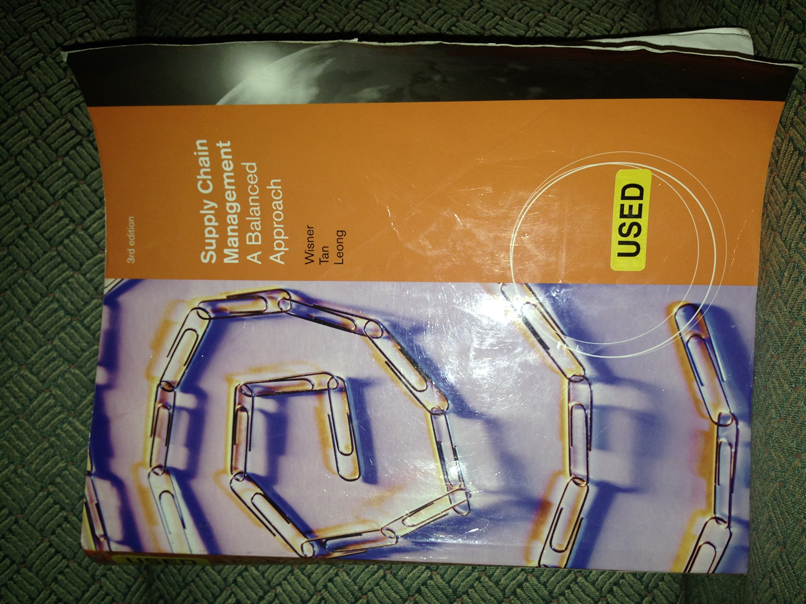 supply chain management a balanced approach international edition 3rd edition joel wisner, keah choon tan, g.