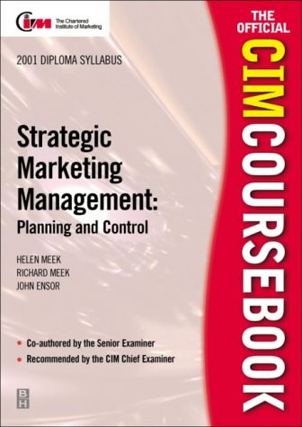 cim coursebook 01/02 strategic marketing management planning and control  meek, lecturer in english richard,