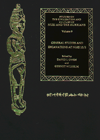 general studies and excavations at nuzi 10/xcavations at nuzi 10/2 1st edition owen, david i./wilhelm, gernot