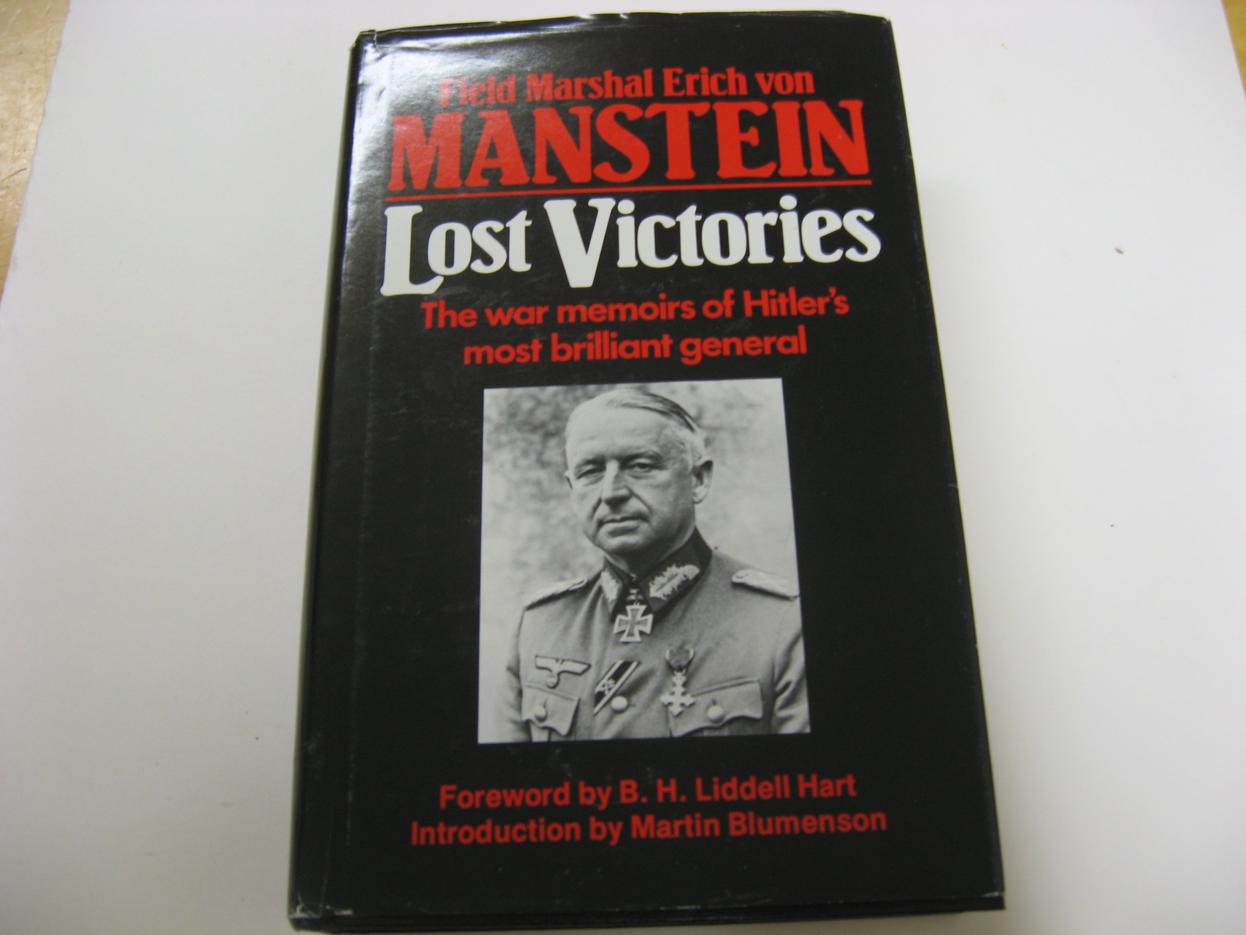 lost victories the war memoirs of hitlers most brilliant general 2nd edition erich von manstein 0891411305,