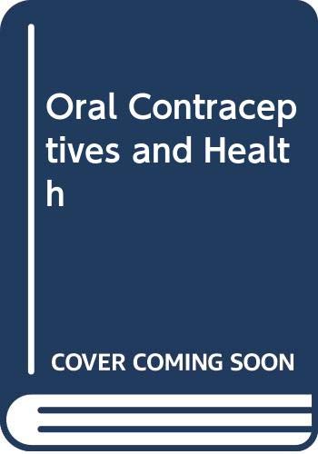 oral contraceptives and health an interim report from the oral contraception study of the royal college of