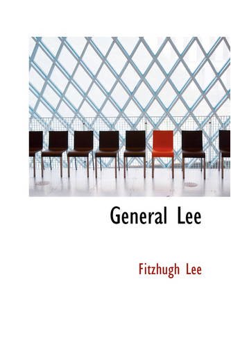 general lee fitzhugh lee 0559728107, 9780559728105