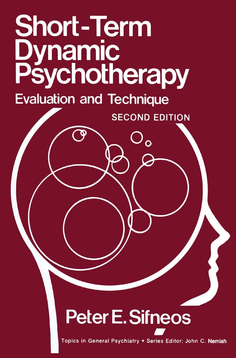 short term dynamic psychotherapy evaluation and technique 2nd edition sifneos, peter e. 0306423413,