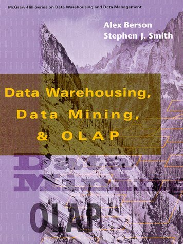 data warehousing data mining and olap 1st edition berson, alex, smith, stephen j. 0070062722, 9780070062726
