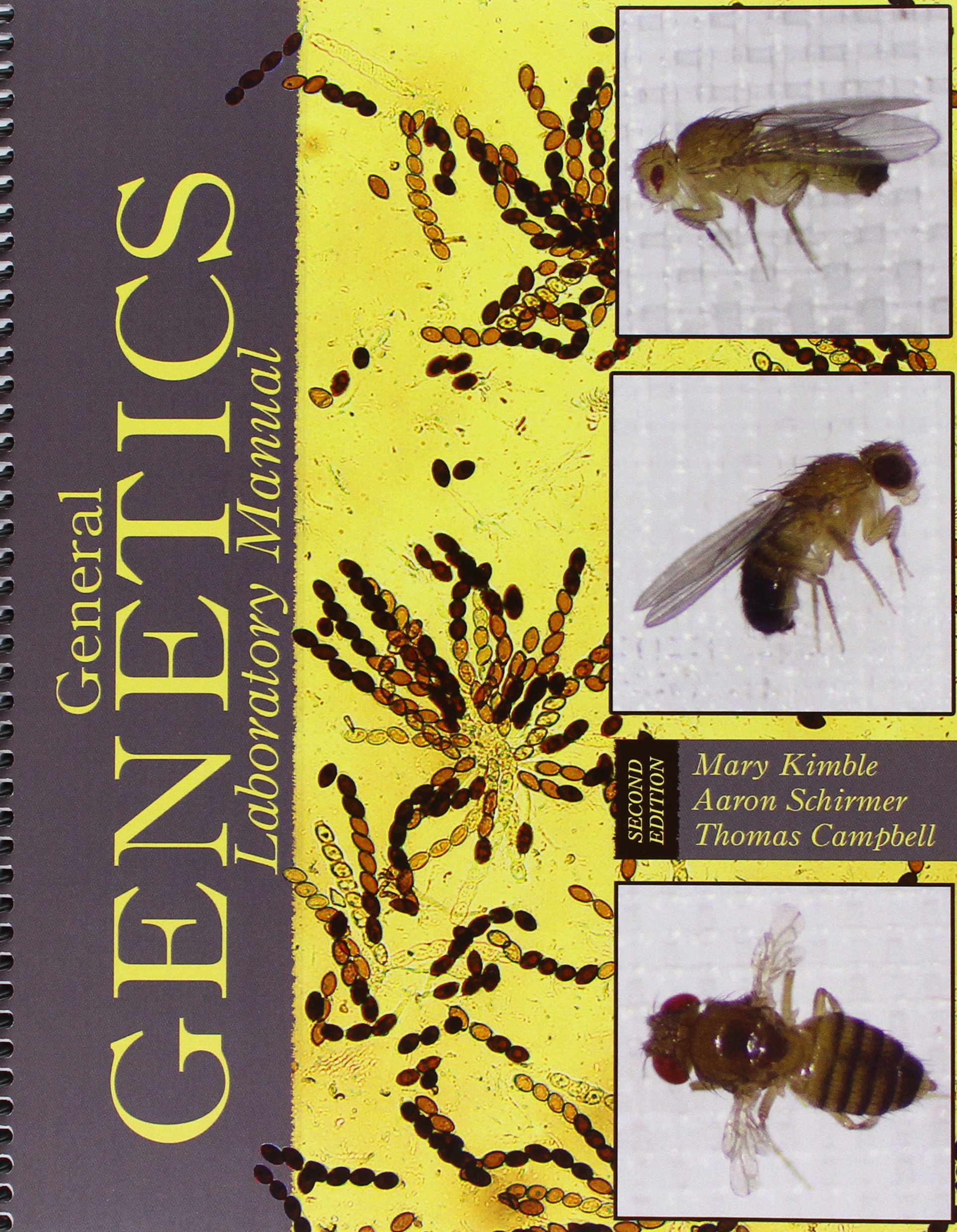 general genetics laboratory manual 2nd edition mary kimble, aaron schirmer, tom campbell 1465269096,