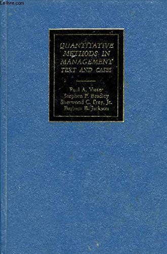quantitative methods in management text and cases 1st edition paul a. vatter, stephen p. bradley, sherwood c.