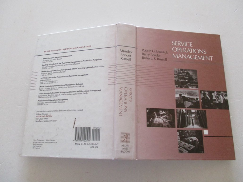 service operations management 1st edition murdick, robert g., render, barry, russell, roberta s. 0205122507,