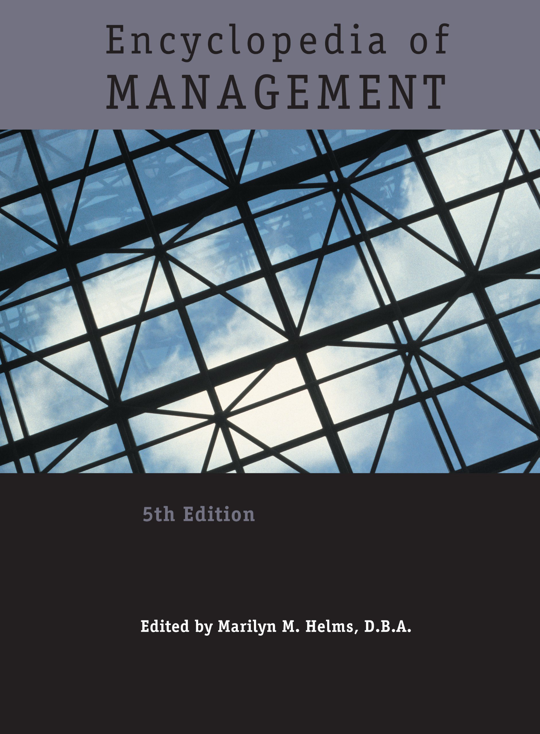 encyclopedia of management 6th edition gale / cengage learning 1414406916, 9781414406916