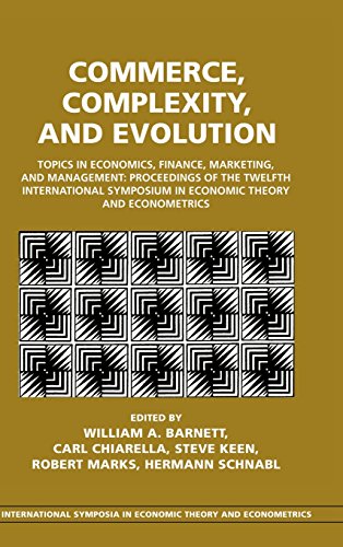 commerce complexity and evolution topics in economics finance marketing and management proceedings of the