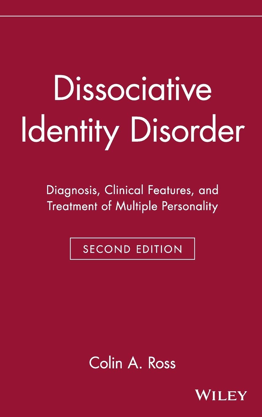 dissociative identity disorder diagnosis clinical features and treatment of multiple personality 2nd edition