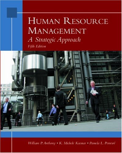 human resource management a strategic approach 5th edition anthony, william p. 0324389426, 9780324389425
