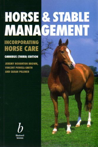 horse and stable management 3rd edition houghton brown, jeremy, pilliner, sarah, powell smith, vincent