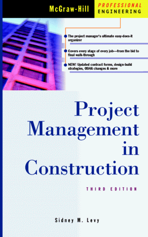 project management in construction subsequent edition levy, sidney m. 0071342303, 9780071342308