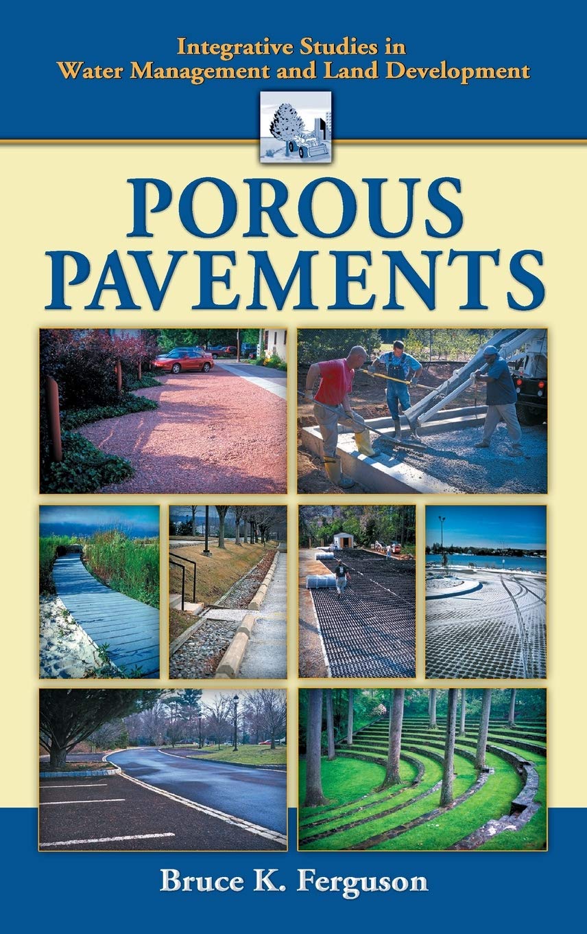 porous pavements 1st edition ferguson, bruce k. 0849326702, 9780849326707