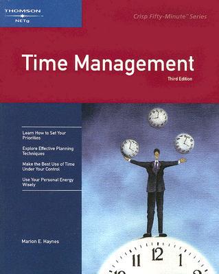 time management revised edition haynes, marion e. 1418889113, 9781418889111