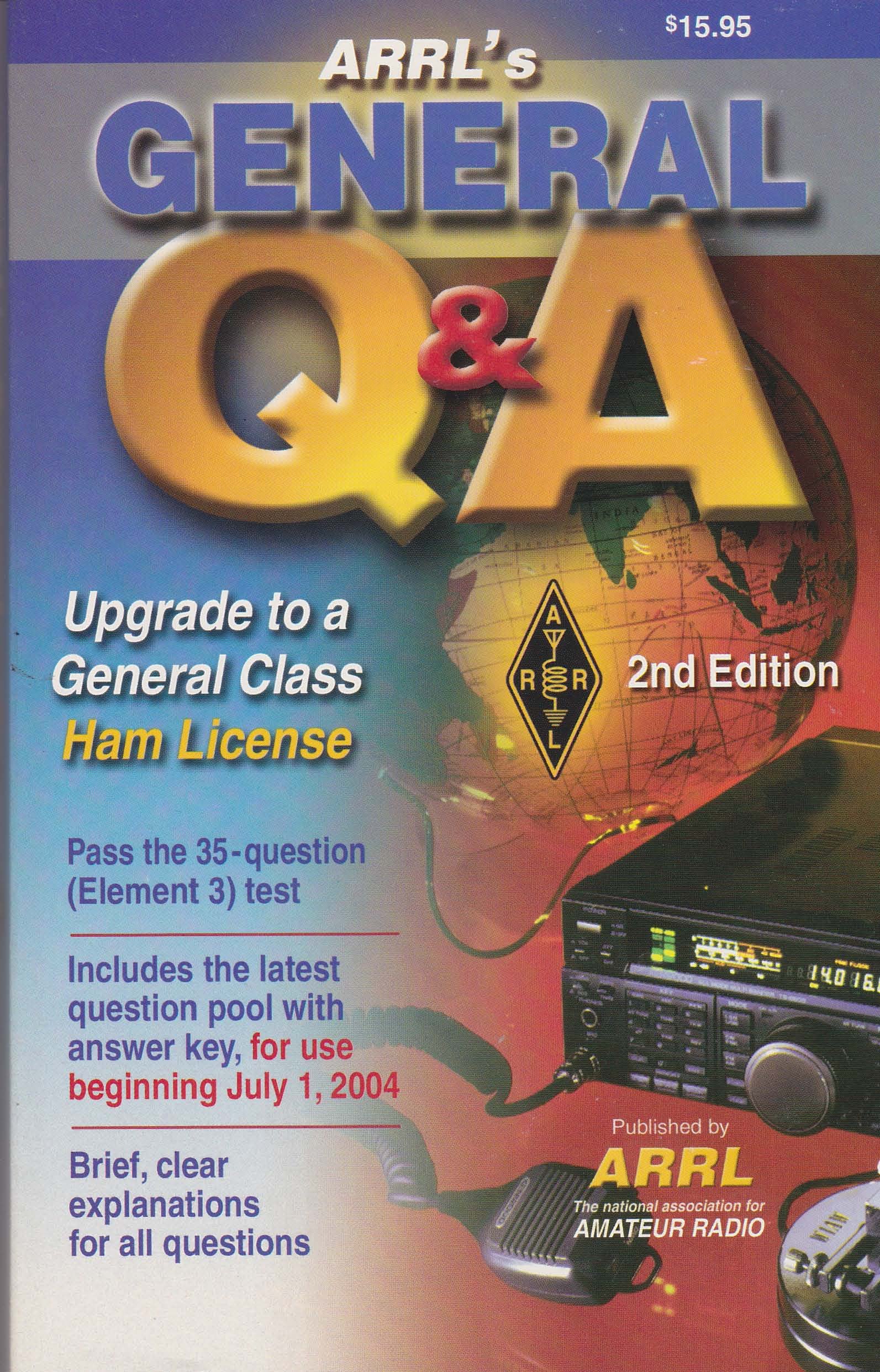arrls general q and a 2nd edition arrl, wolfgang, larry d. 0872599213, 9780872599215
