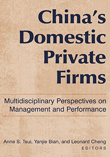 chinas domestic private firms multidisciplinary perspectives on management and performance 1st edition tsui,