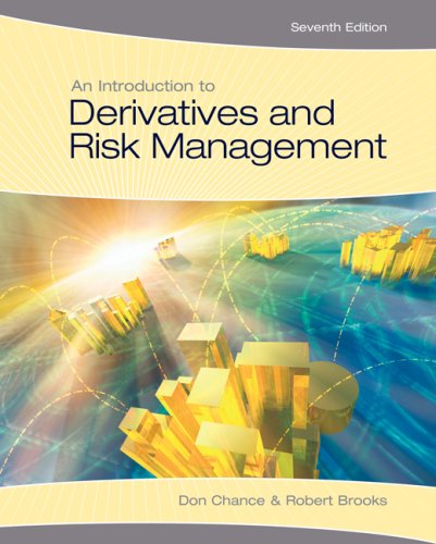 an introduction to derivatives and risk management 7th edition don m. chance, robert brooks 0324321392,